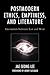 Postmodern Ethics, Emptiness, and Literature: Encounters between East and West (Studies in Comparative Philosophy and Religion)