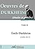 Oeuvres de Durkheim (Tome II)