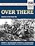 Over There (Stackpole Military Photo Series)