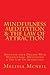 Mindfulness, Meditation & The Law Of Attraction