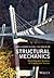 Structural Mechanics: Modelling and Analysis of Frames and Trusses