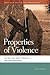 Properties of Violence: Law...
