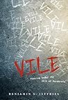 Vile by Benjamin S. Jeffries