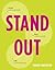Stand Out: Design a personal brand. Build a killer portfolio. Find a great design job.