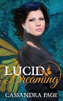 Lucid Dreaming (Lucid Dreaming, #1)