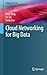 Cloud Networking for Big Data (Wireless Networks)
