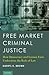 Free Market Criminal Justic...