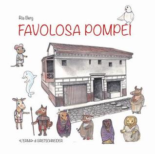 Favolosa Pompei (L'erma Giovani Archeologi, 2) (Italian Edition)