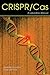 CRISPR-Cas: A Laboratory Manual