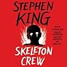 Skeleton Crew by Stephen        King