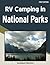 RV Camping in National Parks