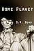 Home Planet (Home Planet Series Book 1)