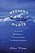 Weekend Pilots: Technology, Masculinity, and Private Aviation in Postwar America