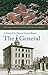 The General: A History of t...