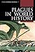 Plagues in World History (Exploring World History)