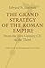 The Grand Strategy of the Roman Empire by Edward N. Luttwak