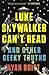Luke Skywalker Can't Read and Other Geeky Truths