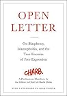 Open Letter: On Blasphemy, Islamophobia, and the True Enemies of Free Expression Open Letter: On Blasphemy, Islamophobia, and the True Enemies of Free Expression
