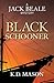 Black Schooner (Jack Beale Mystery #7)