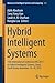 Hybrid Intelligent Systems by Ajit Abraham