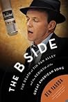 The B Side: The D...