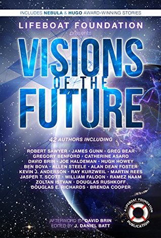 Visions of the Future (Kindle Edition)