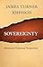 Sovereignty: Moral and Hist...