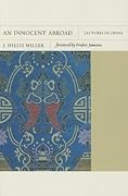 An Innocent Abroad: Lectures in China (Volume 21)