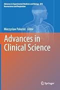 Advances in Experimental Medicine and Biology, Volume 878: Advances in Clinical Science