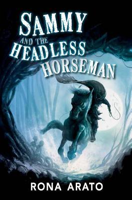 Sammy and the Headless Horseman (Paperback)