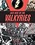 Last Ride of the Valkyries: The Rise and Fall of the Wehrmachthelferinnenkorps During WWII