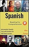 Spanish Reading for Comprehension 2 by Alex Forero