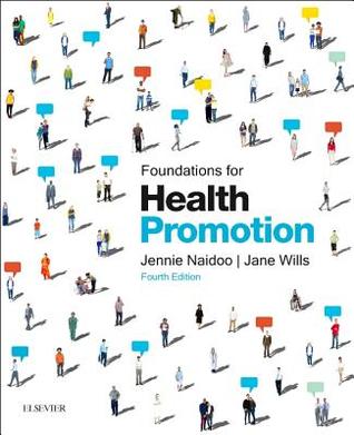 Foundations for Health Promotion (Public Health and Health Promotion)