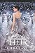 The Heir (The Selection, #4)