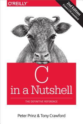 C in a Nutshell: The Definitive Reference (Paperback)