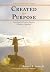 Created for Purpose: Answer...