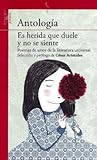 Es herida que duele y no se siente (Antología de poemas de amor de la literatura universal) (Serie Roja) (Spanish Edition)