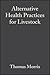 Alternative Health Practices for Livestock by Thomas Morris