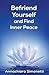 Befriend Yourself and Find Inner Peace