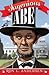 Ingenious Abe: Stories from...