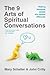 The 9 Arts of Spiritual Conversations by Mary Schaller
