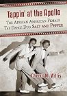 Tappin' at the Apollo by Cheryl M. Willis