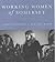 Working Women of Somerset by James Crowden