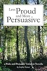 Less Proud and More Persuasive