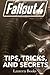 Fallout 4 - Tips, Tricks, and Secrets