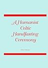 Humanist, Celtic, Handfasting Ceremony: humanistic celtic handfasting Humanist, Celtic, Handfasting Ceremony: humanistic celtic handfasting