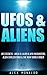 UFOs & Aliens: UFO Secrets ...