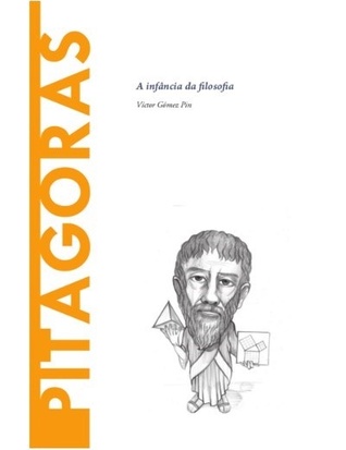 Pitágoras: A infância da filosofia (Biblioteca Descubrir la Filosofía #12)