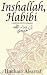 Inshallah, Habibi