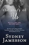 The Story of Us Trilogy Boxed Set (Story of Us Trilogy, #1-3)